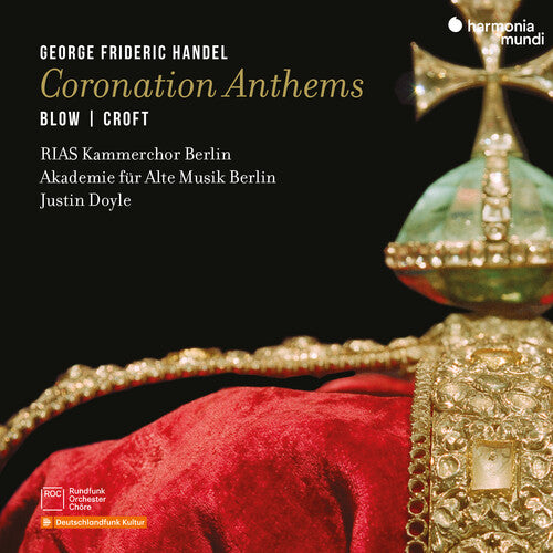 Rias-Kammerchor Berlin - Handel: Coronation Anthems (CD)