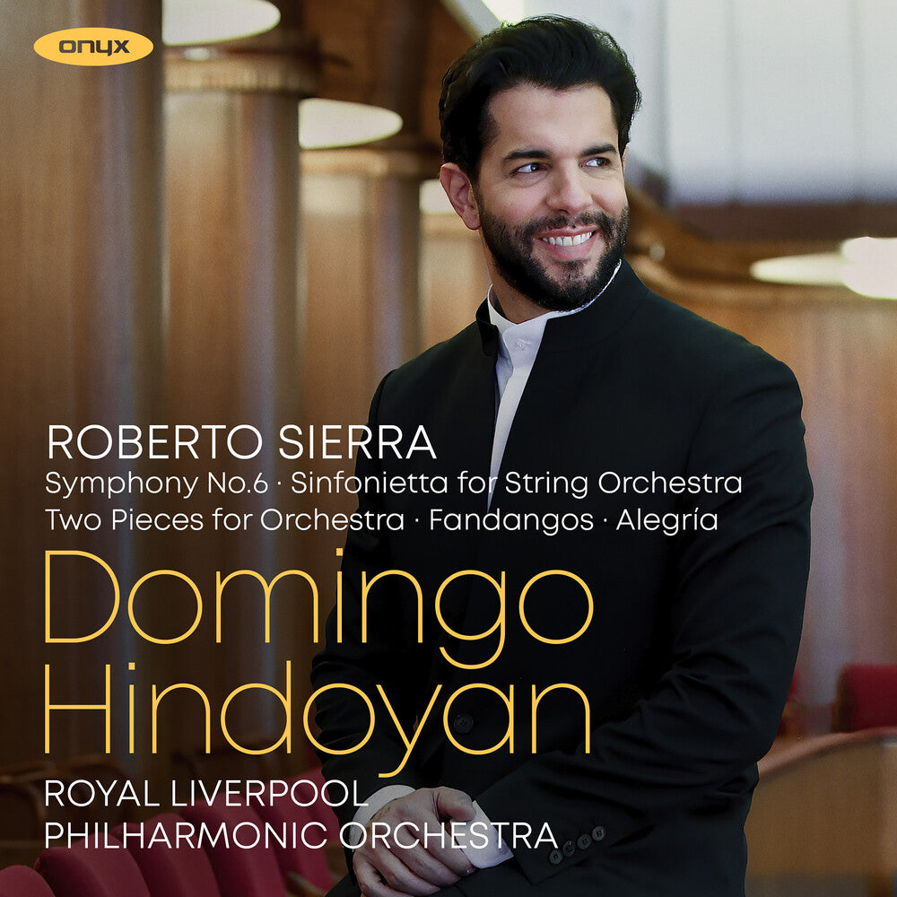 the album cover for Royal Liverpool Philharmonic Orchestra - Sierra: Symphony No.6 Sinfonietta For String Orch