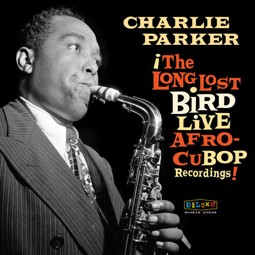 Charlie Parker - Afro Cuban Bop: Grabaciones en vivo de The Long Lost Bird (Vinilo)