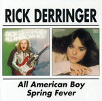 the album cover for Rick Derringer - All American Boy/Spring Fever [Import]