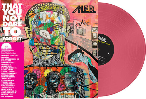 The M.E.B. - That You Not Dare To Forget (Vinyl)