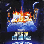 Through Fire - Devil's Got You Dreamin' (CD)