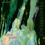 the album cover for Marie Kruttli - Transparence