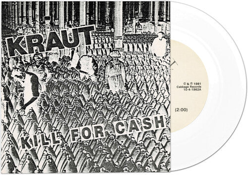 Kraut - Kill For Cash - White (Vinyl)