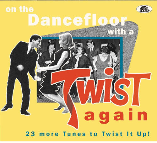 Various Artists - On The Dancefloor With A Twist Again: 23 More Tunes To Twist It Up (Various Artists) (CD)