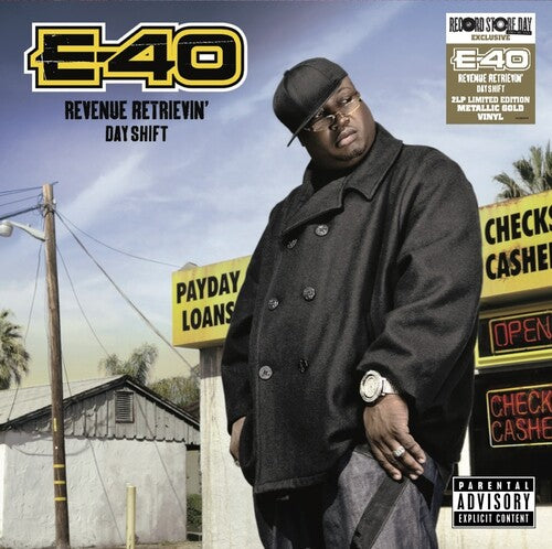 E-40 - Revenue Retrievin Day Shift (Vinyl)