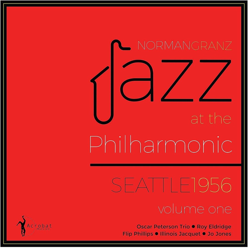 the album cover for Jazz At The Philharmonic Seattle 1956 Vol. 1 / Var - Jazz At The Philharmonic Seattle 1956 Vol. 1 / Var
