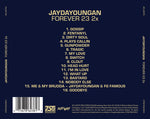 Jaydayoungan - Forever 23 (CD doble)