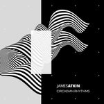 James Atkin - Ritmos circadianos (CD)