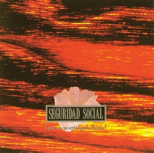 Seguridad Social - Que No Se Extinga La Llama - LP+CD (ビニール)
