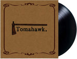 Tomahawk - Tomahawk (Vinyl)