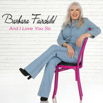 Barbara Fairchild - Y te amo tanto (CD)