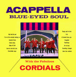 The Cordials - AcappellaBlueEyedSoul (Remasterización de 2023) (CD)