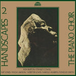 The Piano Choir - Handscapes Vol. 2 (Vinyl)