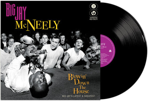 Big Jay McNeely - Blowin' Down The House - Lo último y lo mejor de Big Jay (Vinilo)