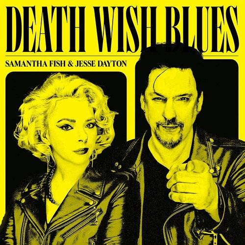 Samantha Fish/Jesse Dayton - Death Wish Blues (Vinyl)
