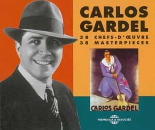 Carlos Gardel - 36 Chefs D'oeuvre/38 Masterpieces (CD)