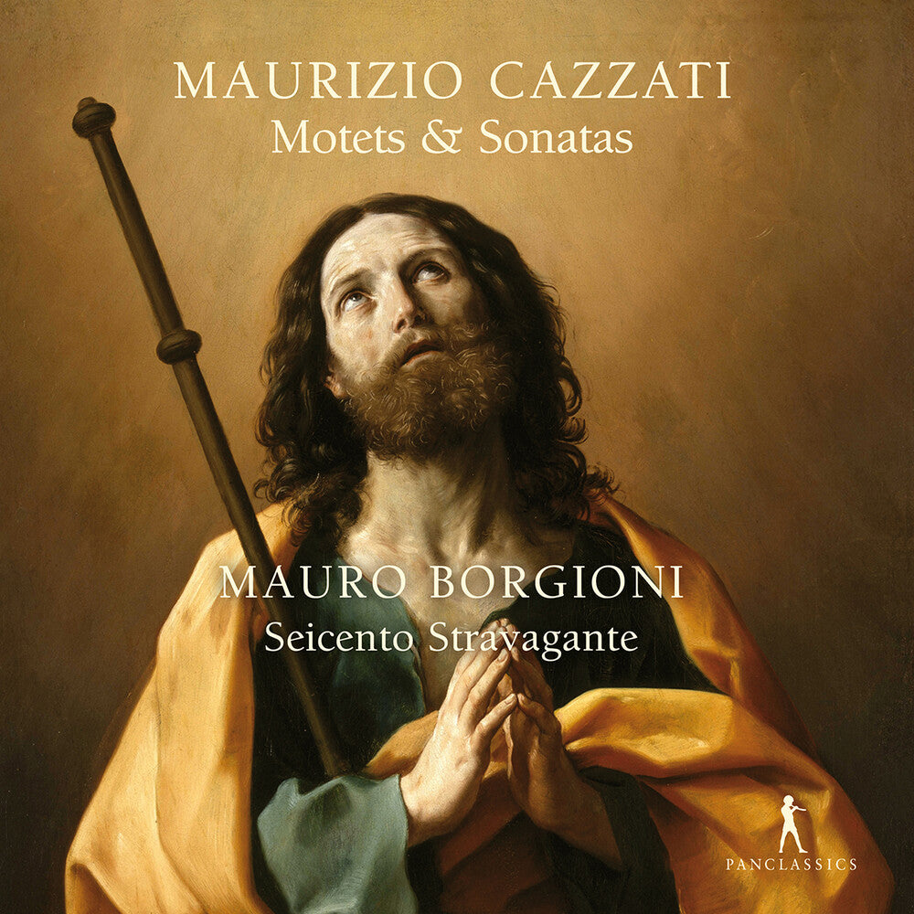 the album cover for Cazzati / Borgioni / Seicente Stravagante - Motets & Sonatas