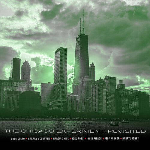 Greg Spero - The Chicago Experiment: Revisited (CD)