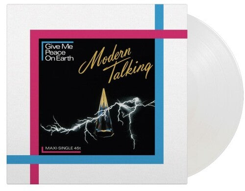 Modern Talking - Give Me Peace On Earth - Limited 180-Gram Crystal Clear Vinyl (Vinyl)