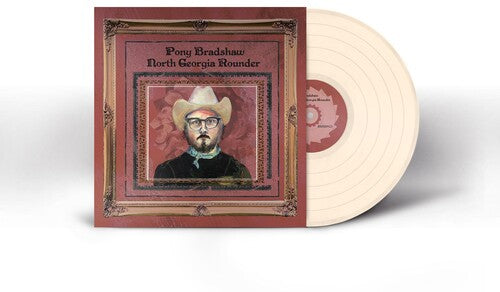 Pony Bradshaw - North Georgia Rounder (Vinilo)
