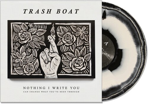 Trash Boat - Nada de lo que escribo puede cambiar lo que has pasado (Vinilo)