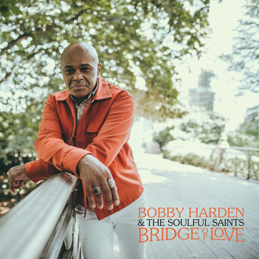 the album cover for Bobby Harden& The Soulful Saints - Bridge Of Love - Hazy Black [Colored Vinyl]
