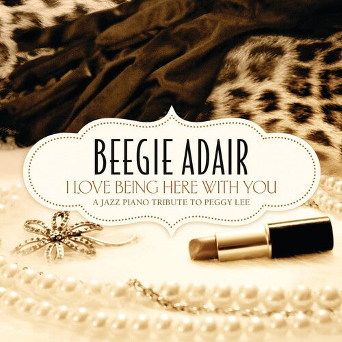 Beegie Adair - Me encanta estar aquí contigo (CD)
