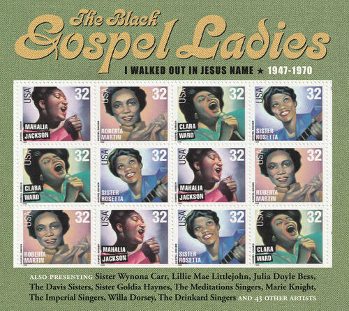 ブラック・ゴスペル・レディース - I Walked Out Jesus Name: 1947-1970 (CD)