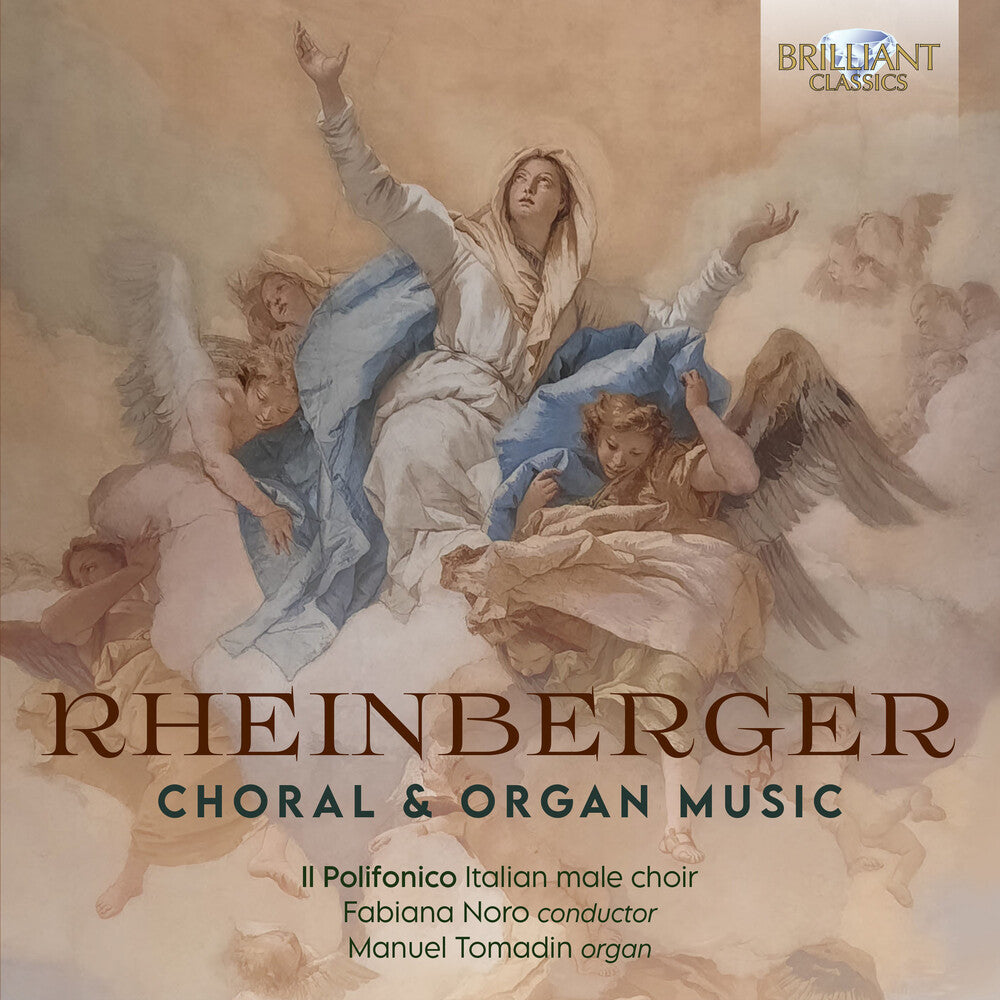 the album cover for Rheinberger / Tomadin / Polifonico - Choral & Organ Music