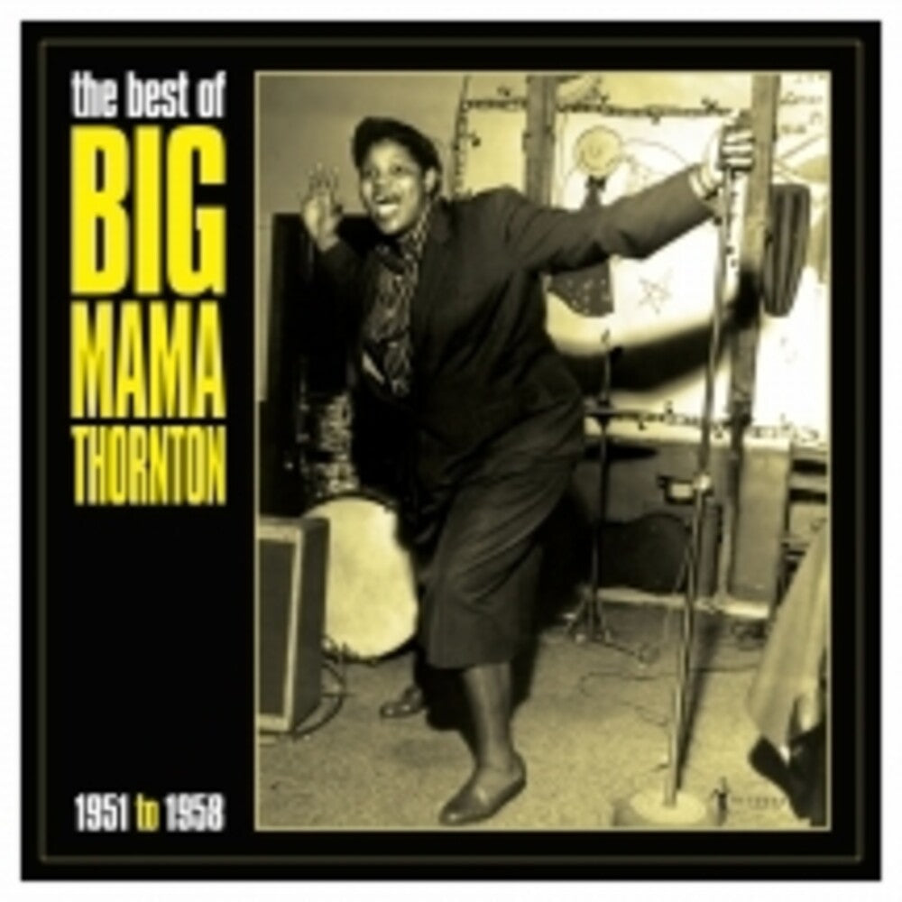 the album cover for Big ThorntonMama - Best Of Big Mama Thornton 1951-58 (Ofgv)