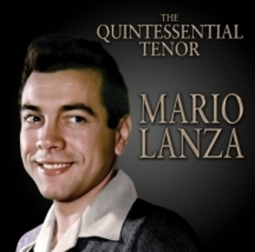 Mario Lanza - El tenor por excelencia (CD)