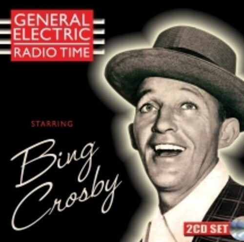 Bing Crosby - Tiempo de radio de General Electric (CD)