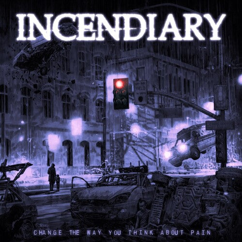 Incendiary - Cambia tu forma de pensar sobre el dolor (Vinilo)
