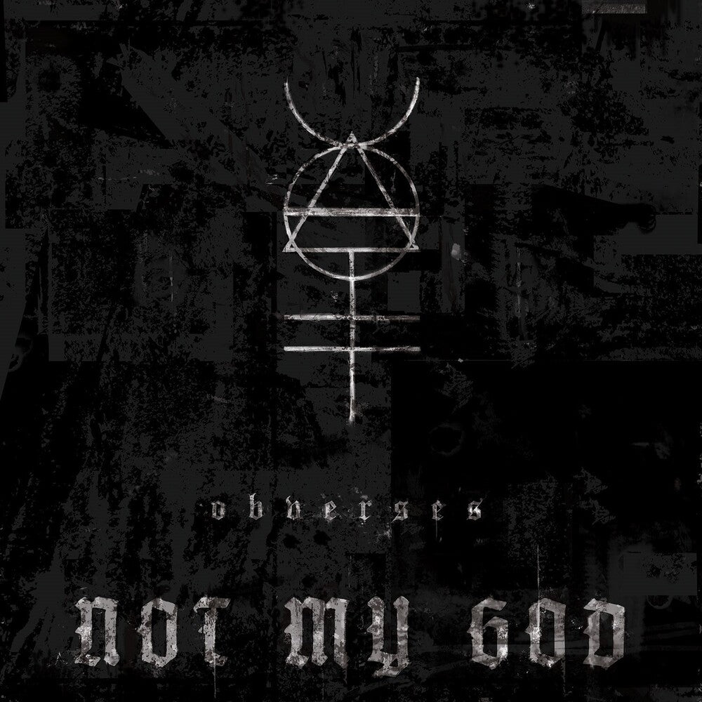 the album cover for Not My God - Obverses