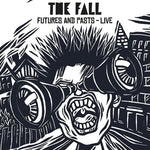The Fall - Futures And Pasts (Vinyl)