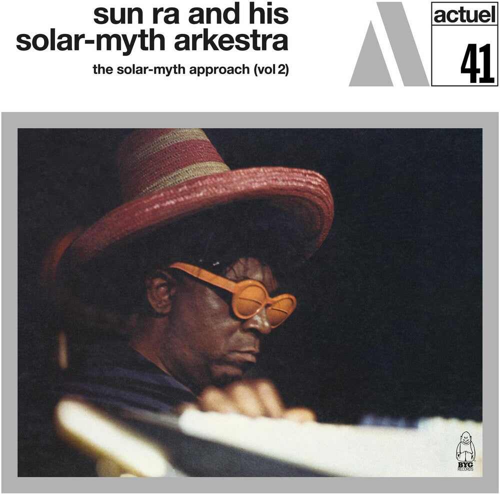 the album cover for Sun Ra & His Solar-Myth Arkestra - Solar-Myth Approach Vol. 2