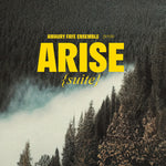 the album cover for Amaury FayeEnsemble - Arise (Suite) [Digipak]