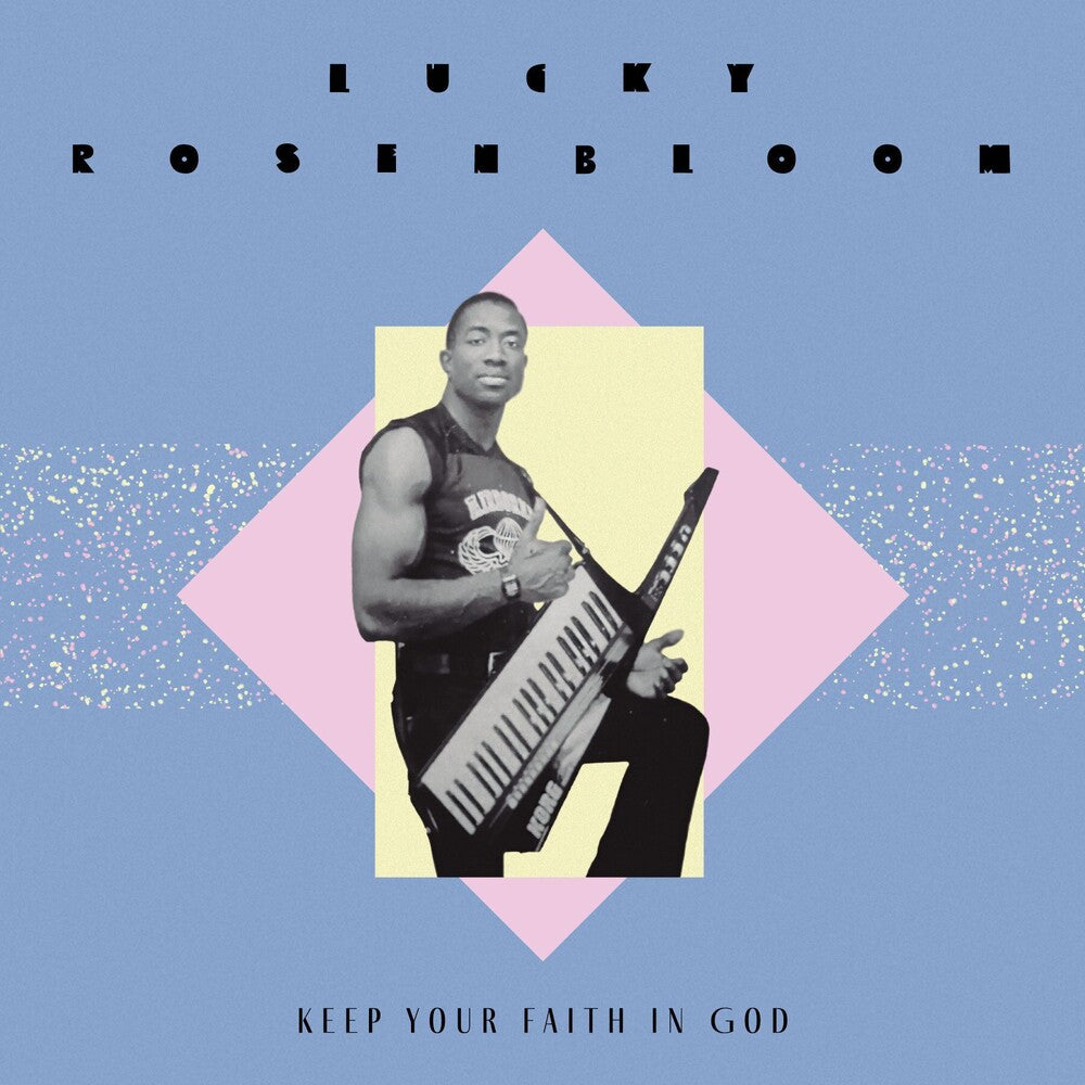the album cover for Lucky Rosenbloom - Keep Your Faith In God / Just Give It All