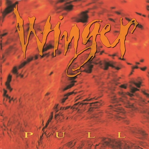 Winger - Pull (Hot Orange Vinyl/30th Anniversary Limited Edition) (Vinyl)