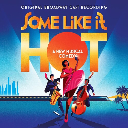 Marc Shaiman y Scott Wittman - Con faldas y a lo loco (Grabación original del elenco de Broadway) (CD)