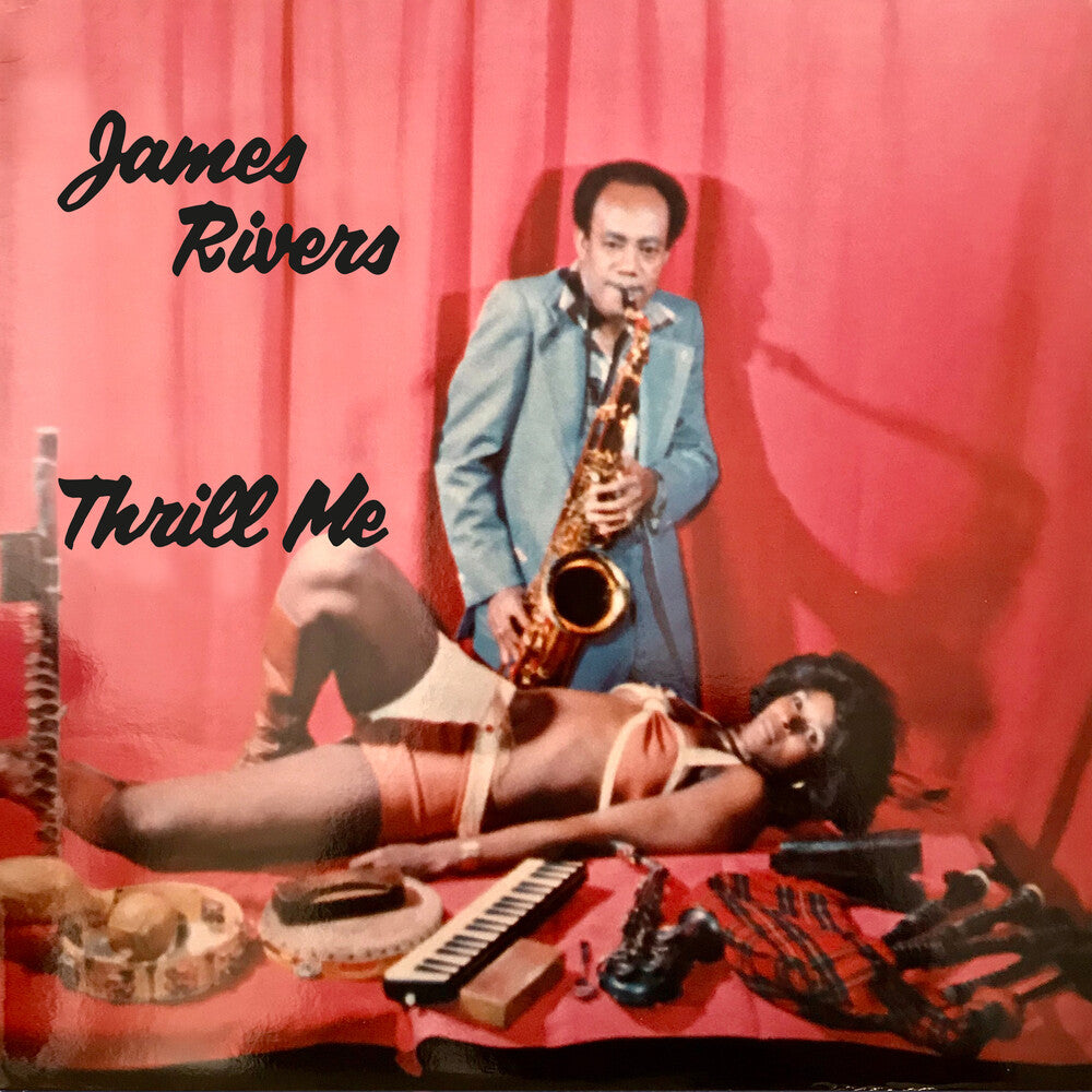 the album cover for Rivers, James - Thrill Me