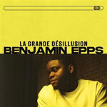 the album cover for Epps, Benjamin - La Grande Desillusion: Edition 1