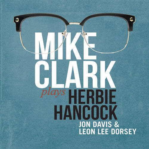 Mike Clark - Mike Clark interpreta a Herbie Hancock (CD)