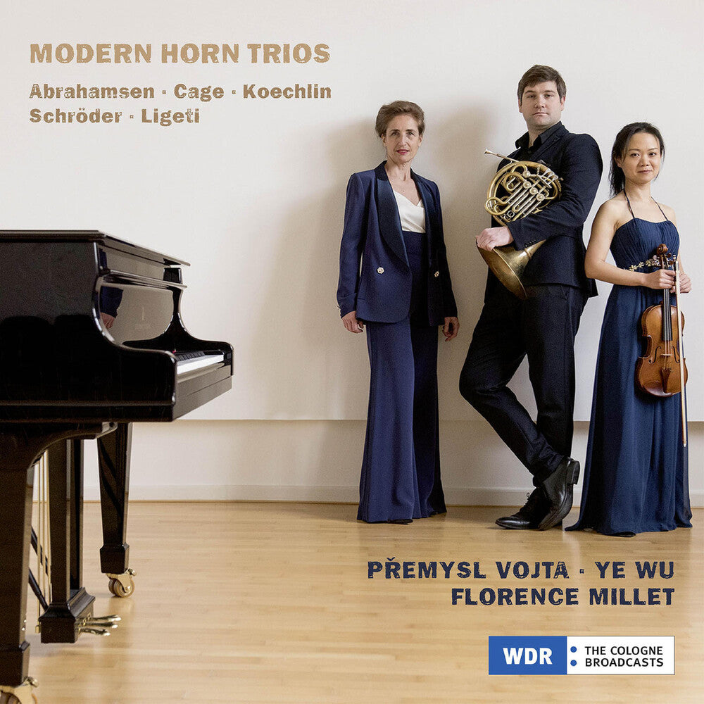 the album cover for Abrahamsen / Cage / Koechlin - Modern Horn Trios