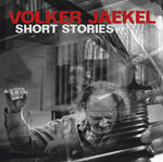 the album cover for Volker Jaekel/ - Short Stories