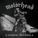 Motorhead - Iron Horse / Born To Lose (Vinilo)