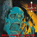 Blood Feast - Kill For Pleasure (Vinyl)