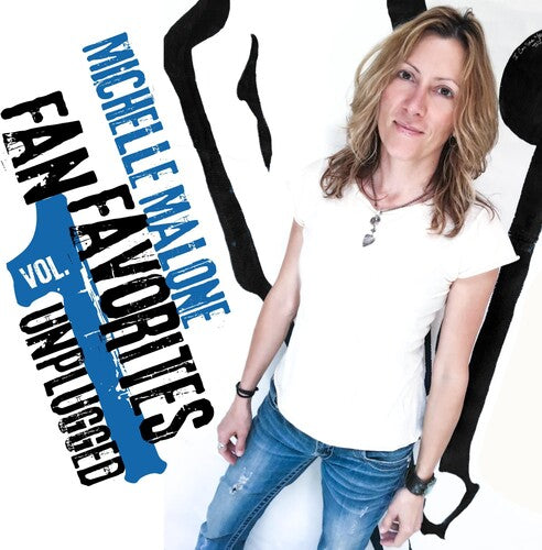 Michelle Malone - Fan Favorites Vol. 1 (unplugged) (CD)