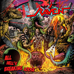 Raven - All Hell's Breaking Loose (CD)